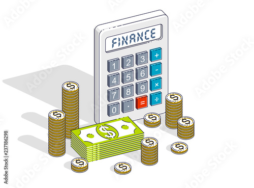 Business and bookkeeping  or accounting concept, calculator and money cash dollar stack and coins isolated on white background. Vector 3d isometric business and finance illustration.