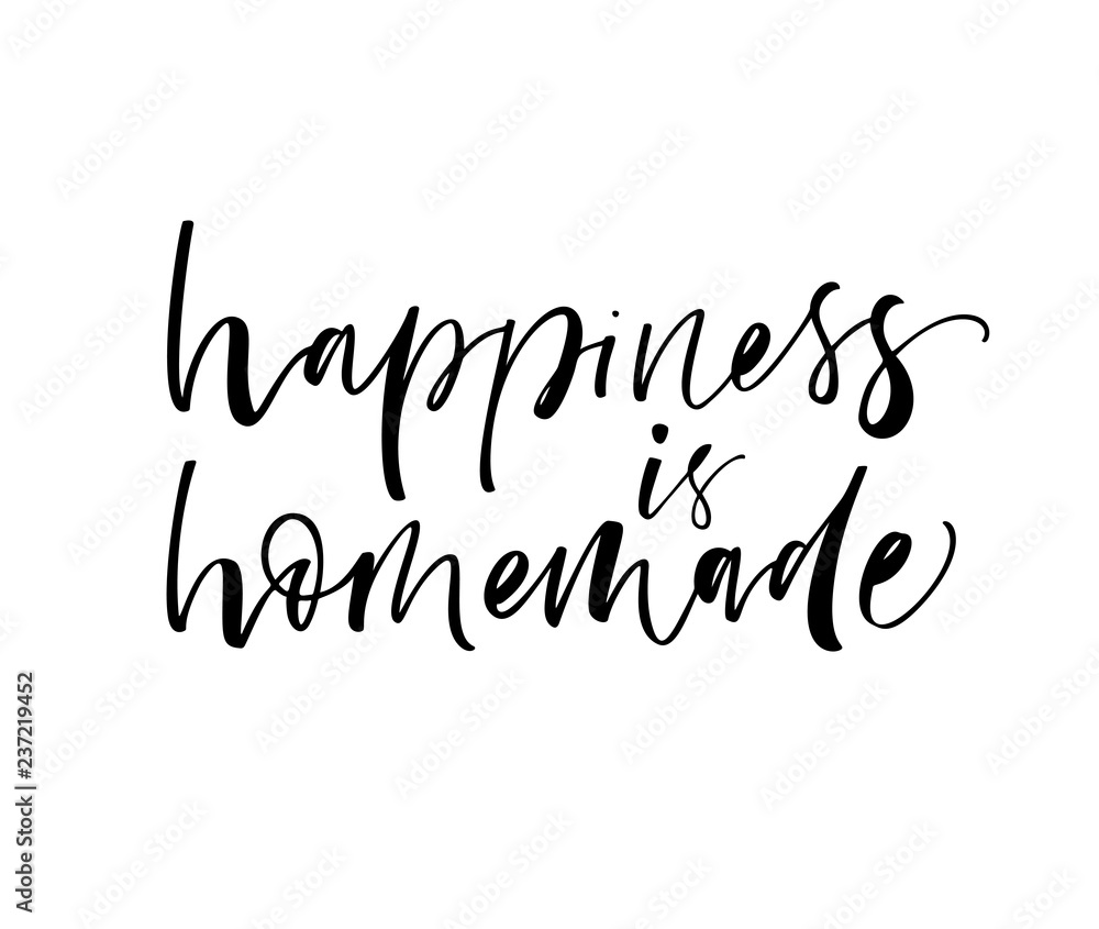 Happiness is homemade card. Modern brush calligraphy. Hand drawn lettering  quote. Stock Vector | Adobe Stock
