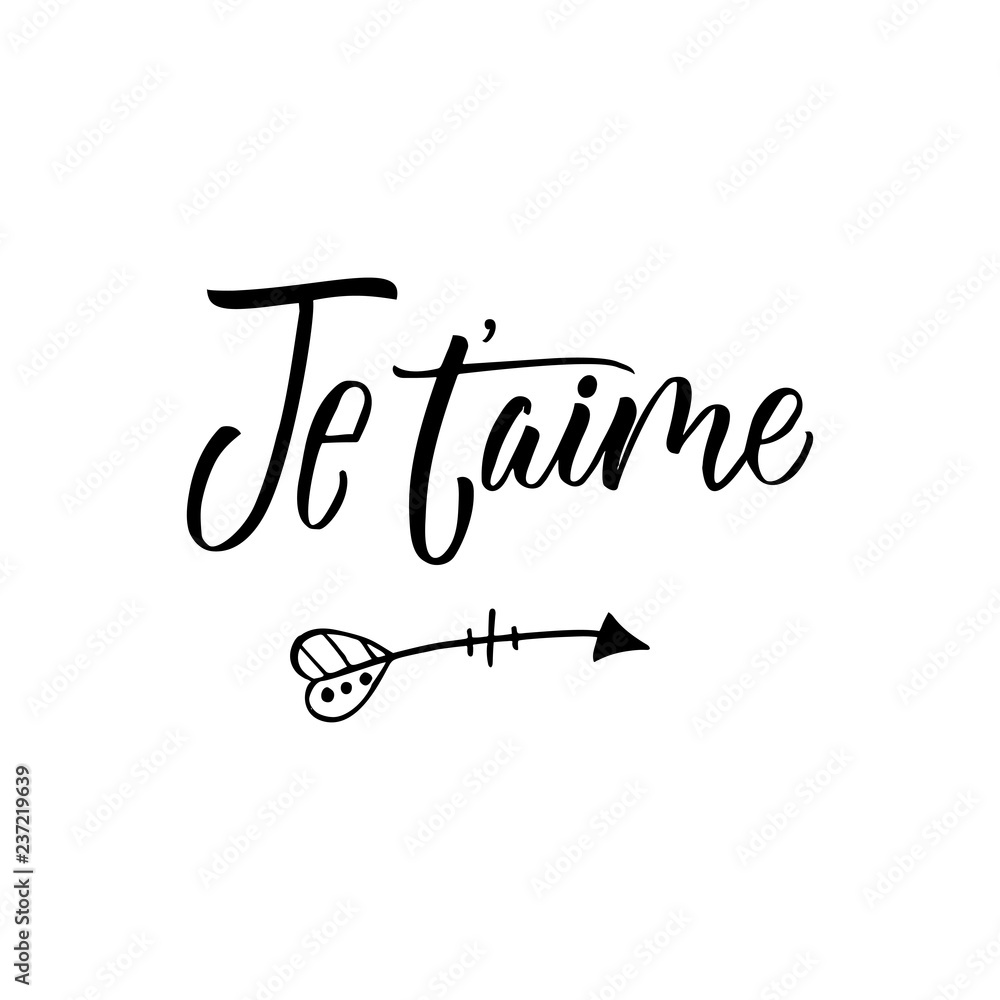 Je t'aime - I love you in french- modern brush calligraphy. Isolated on  white background. Stock Vector | Adobe Stock