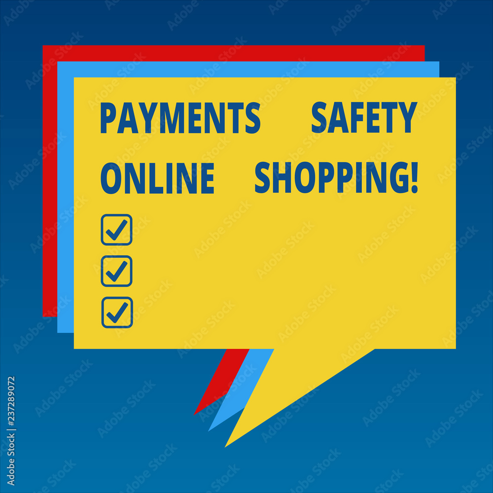 Fototapeta premium Handwriting text Payments Safety Online Shopping. Concept meaning Ecommerce security payment protection Stack of Speech Bubble Different Color Blank Colorful Piled Text Balloon