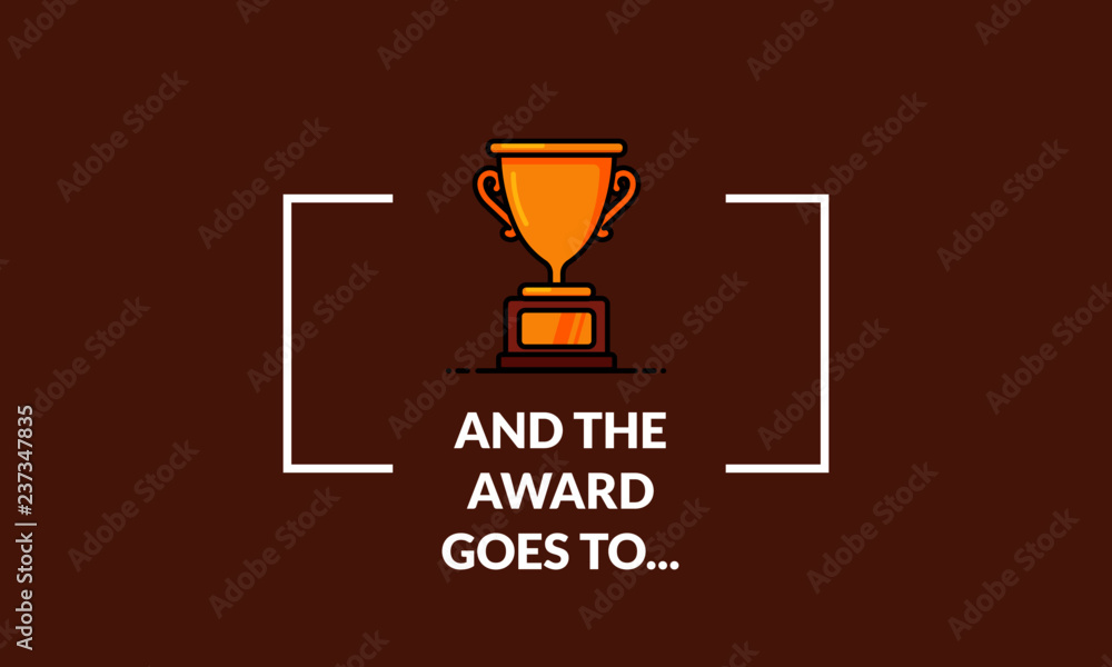 And the award for goes to And the award for goes to
