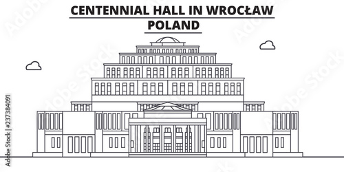 Poland - Wroclaw, Centennial Hall travel famous landmark skyline, panorama vector. Poland - Wroclaw, Centennial Hall linear illustration