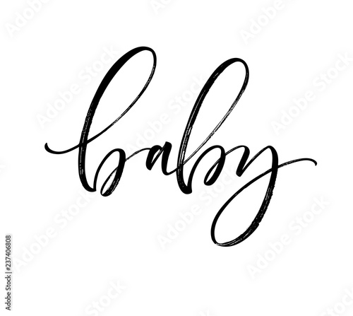 Baby card.  Modern brush calligraphy. Hand drawn lettering quote.