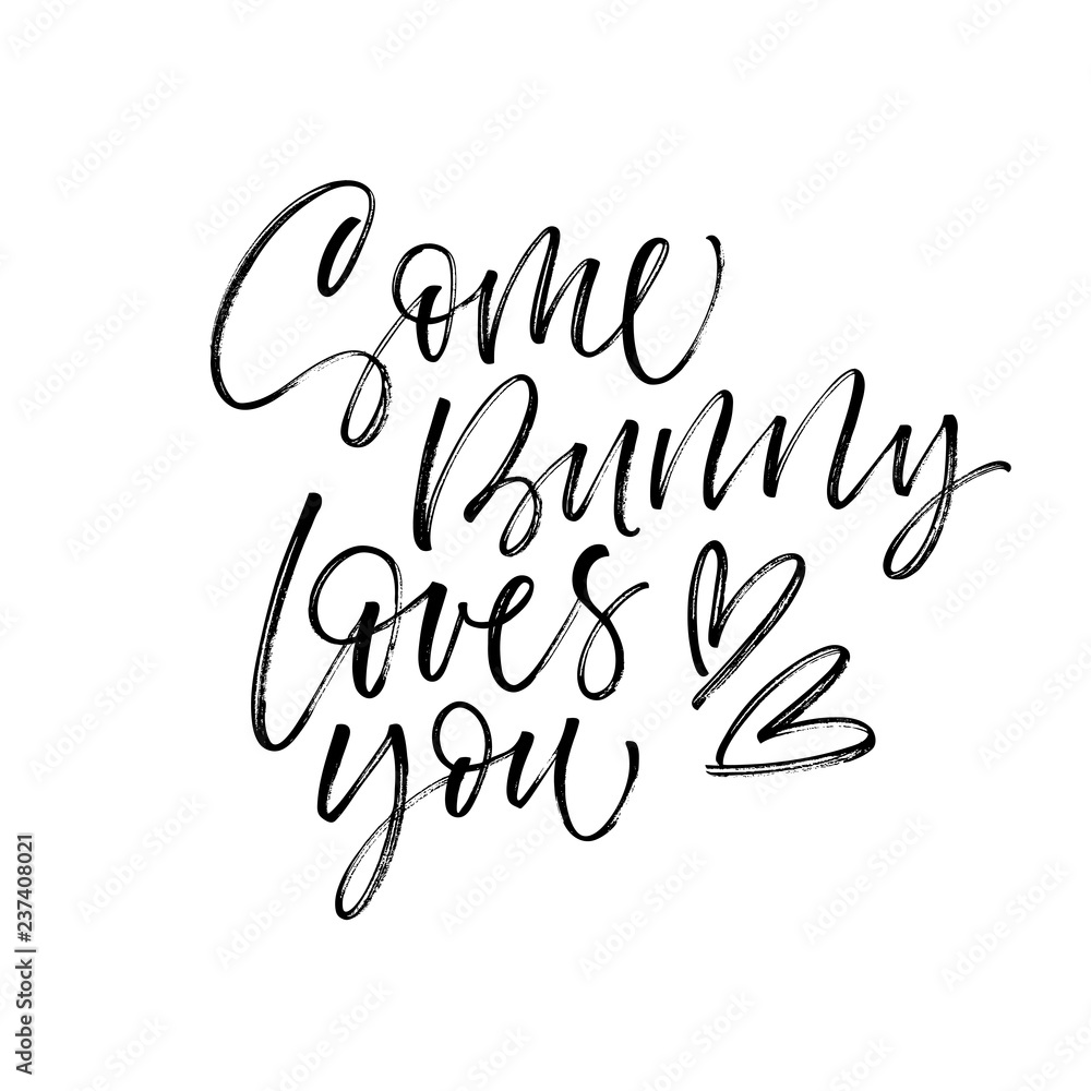 Some bunny loves you card. Holiday lettering. Modern vector brush calligraphy. Hand drawn lettering quote.