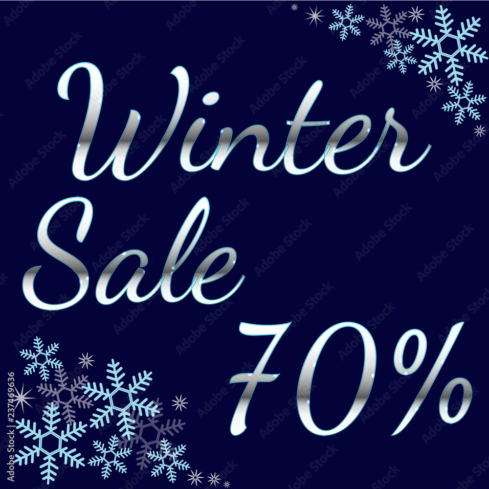 Elegant silver winter lettering design Winter sale 70% with shiny and bright snowflakes on blue background.