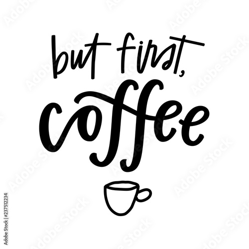 But first, coffee
