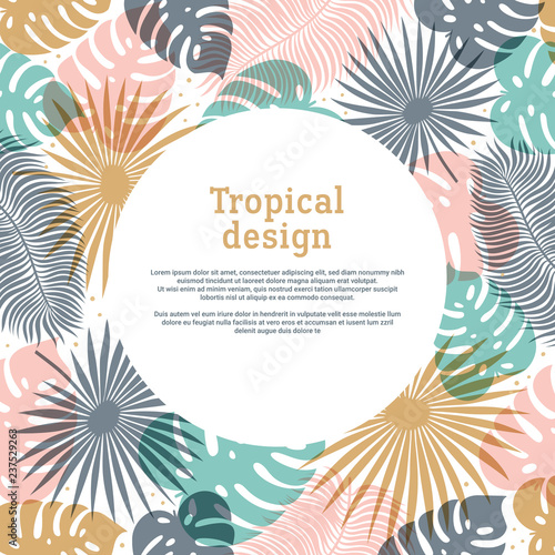 Tropical round shape frame in pastel colors. Summer tropical design with exot...