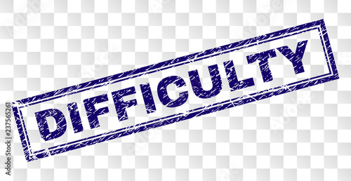 DIFFICULTY stamp seal print with distress style and double framed rectangle shape. Stamp is placed on a transparent background. Blue vector rubber print of DIFFICULTY label with scratched texture.