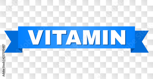 VITAMIN text on a ribbon. Designed with white title and blue tape. Vector banner with VITAMIN tag on a transparent background.