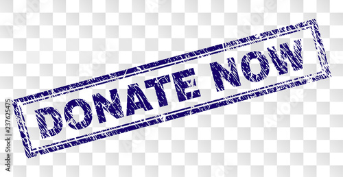 DONATE NOW stamp seal print with scratched style and double framed rectangle shape. Stamp is placed on a transparent background. Blue vector rubber print of DONATE NOW title with unclean texture.