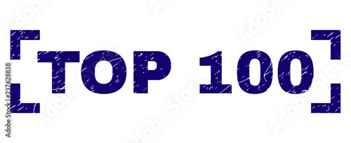 TOP 100 title seal watermark with corroded texture. Text tag is placed between corners. Blue vector rubber print of TOP 100 with corroded texture.