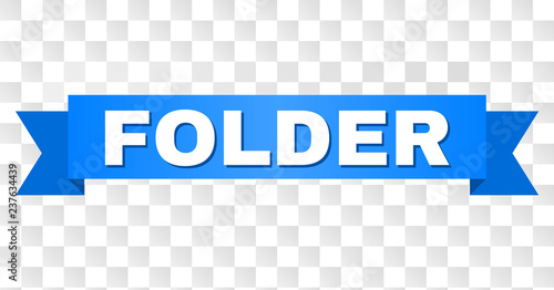 FOLDER text on a ribbon. Designed with white caption and blue stripe. Vector banner with FOLDER tag on a transparent background.