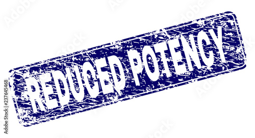 REDUCED POTENCY stamp seal print with grunge style. Seal shape is a rounded rectangle with frame. Blue vector rubber print of REDUCED POTENCY label with grunge style.