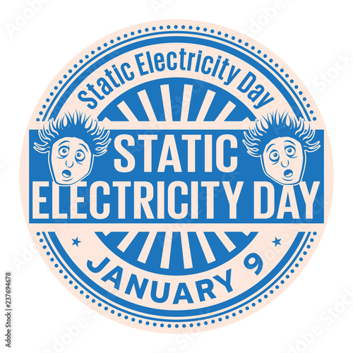 Static Electricity Day, January 9