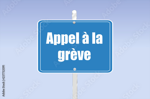 panneau appel à la grve