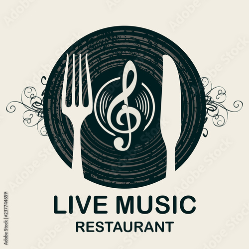 Vector menu or banner for restaurant with live music decorated with old vinyl record, treble clef and cutlery on light background in retro style