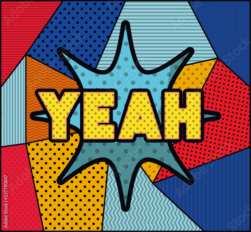 expression bubble with yeah pop art style