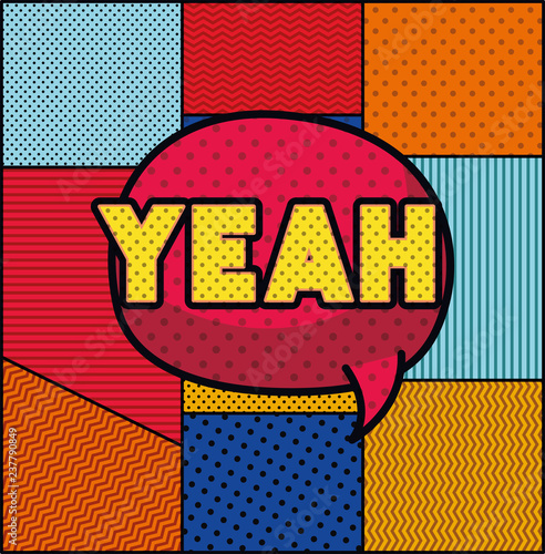 expression bubble with yeah pop art style