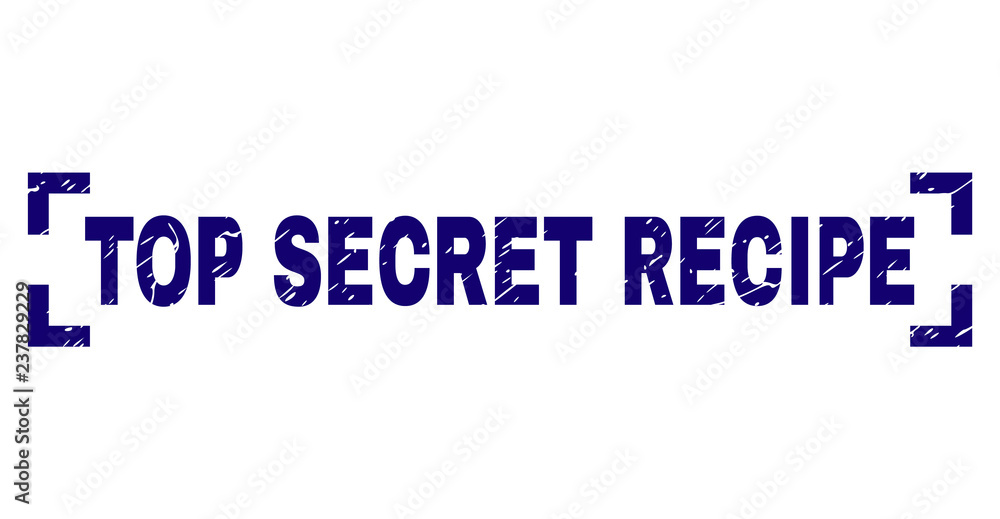 TOP SECRET RECIPE label seal print with corroded style. Text label is placed inside corners. Blue vector rubber print of TOP SECRET RECIPE with dirty texture.
