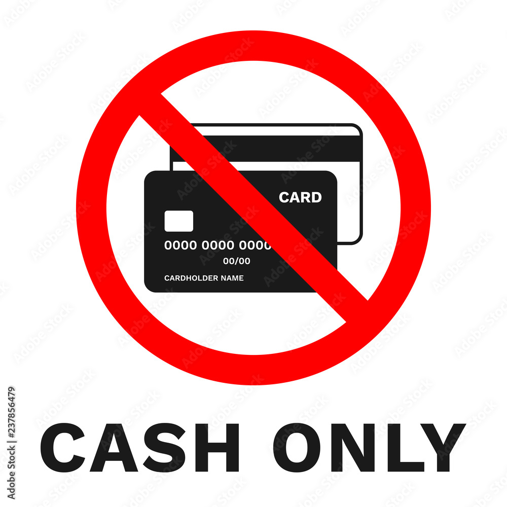 CASH ONLY Sign Sticker With Inscription Vector Stock Vector Adobe