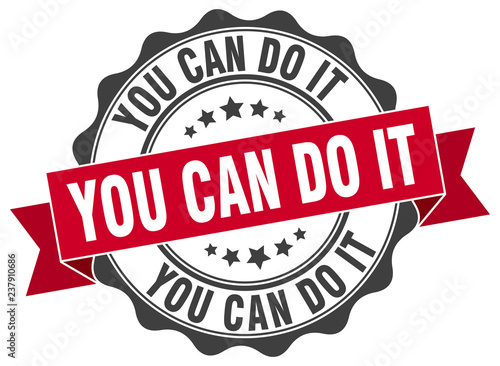 you can do it stamp. sign. seal
