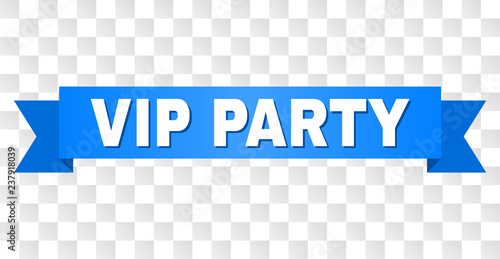 VIP PARTY text on a ribbon. Designed with white caption and blue stripe. Vector banner with VIP PARTY tag on a transparent background.
