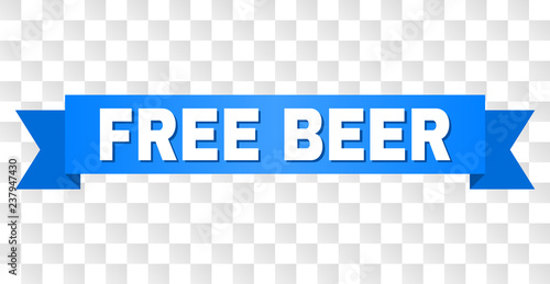 FREE BEER text on a ribbon. Designed with white title and blue stripe. Vector banner with FREE BEER tag on a transparent background.