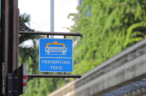 Photography Taxi stand sign Kuala Lumpur Malaysia