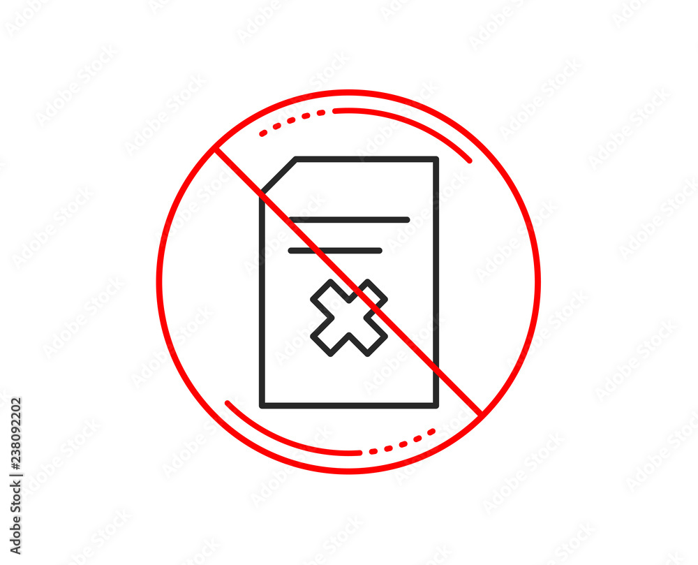 No or stop sign. Remove Document line icon. Delete Information File sign. Paper page concept symbol. Caution prohibited ban stop symbol. No icon design. Vector No or stop sign. Remove Document line icon. Delete Information File sign. Paper page concept symbol. Caution prohibited ban stop symbol. No icon design. Vector