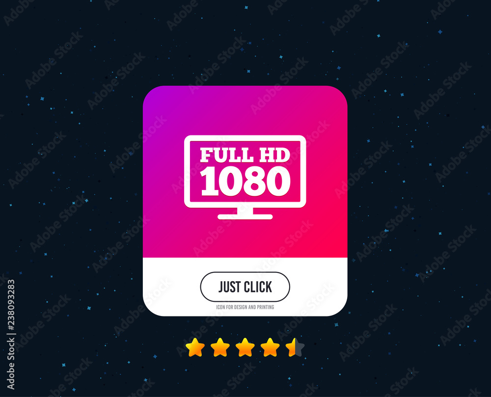 Full hd widescreen tv sign icon. 1080p symbol. Web or internet icon design. Rating stars. Just click button. Vector Full hd widescreen tv sign icon. 1080p symbol. Web or internet icon design. Rating stars. Just click button. Vector