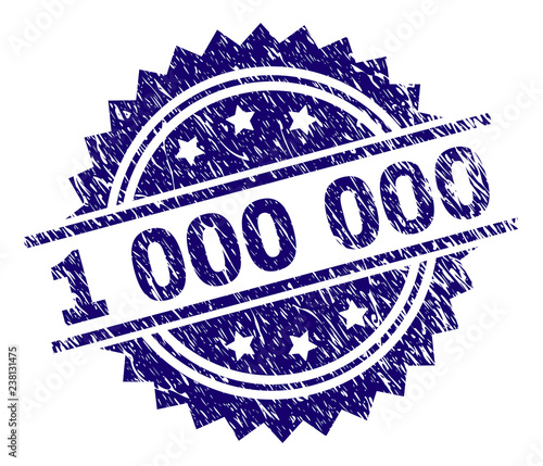 1000000 stamp seal watermark with distress style. Blue vector rubber print of 1000000 title with scratched texture.