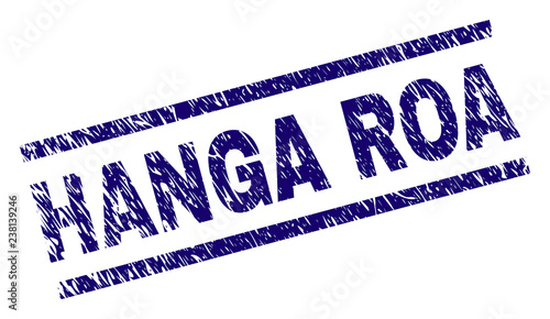 HANGA ROA seal print with distress style. Blue vector rubber print of HANGA ROA label with unclean texture. Text label is placed between parallel lines.