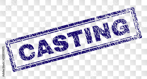 CASTING stamp seal print with rubber print style and double framed rectangle shape. Stamp is placed on a transparent background. Blue vector rubber print of CASTING label with unclean texture.