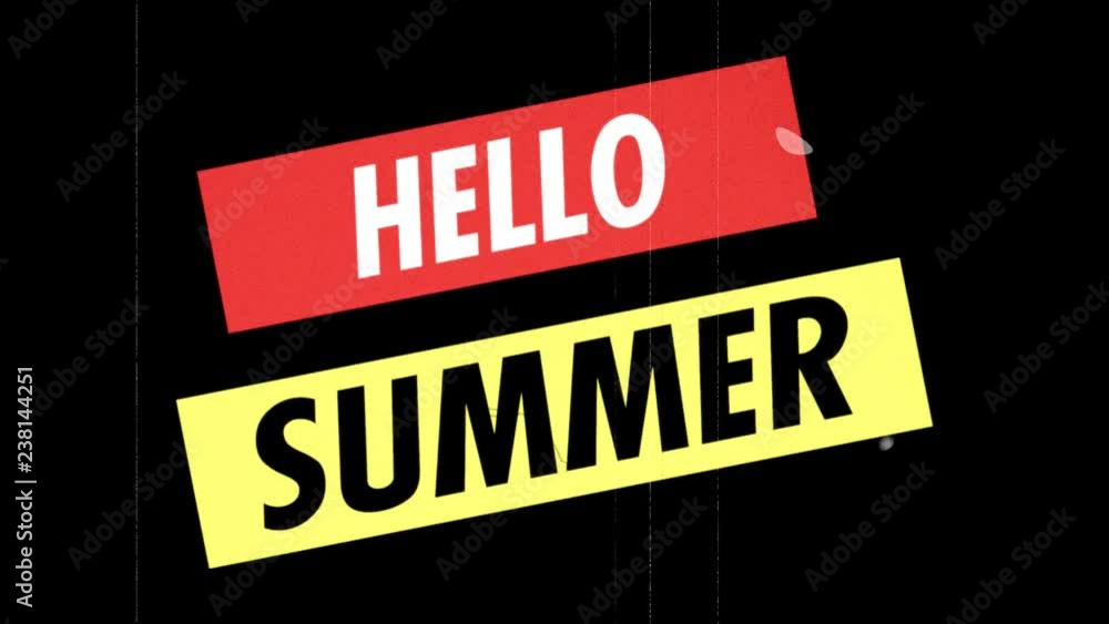 Two angled lines with the text Hello Summer, appearing on the screen, 1970s progressive poster film style, faded colors, dust, scratches and flickering. White, red and yellow.
Two angled lines with the text Hello Summer, appearing on the screen, 1970s progressive poster film style, faded colors, dust, scratches and flickering. White, red and yellow.