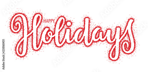 HAPPY HOLIDAYS red confetti brush calligraphy banner