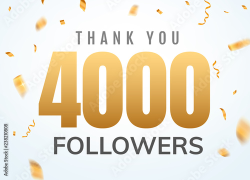 Thank you 4000 followers design template social network number anniversary. Social users golden number friends thousand celebration