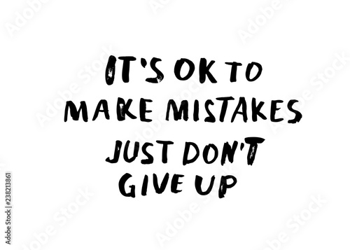 It is Ok to make mistakes. Vector quotes.