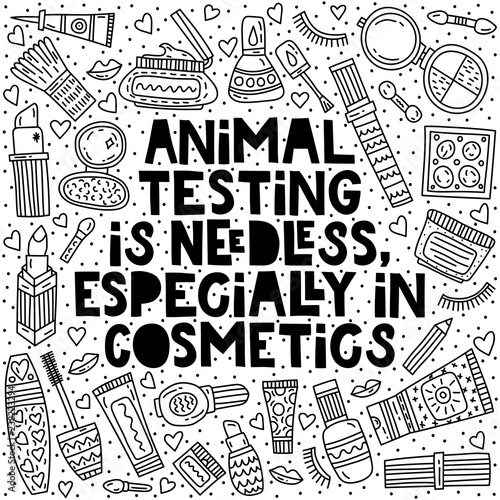 Animal testing is needless, especially in cosmetics