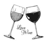 Two glasses of wine. Vector illustration. Text love wine.