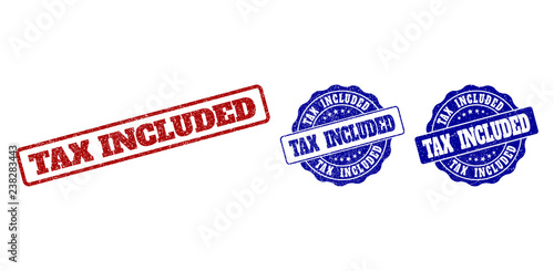 TAX INCLUDED grunge stamp seals in red and blue colors. Vector TAX INCLUDED watermarks with grainy texture. Graphic elements are rounded rectangles, rosettes, circles and text tags.