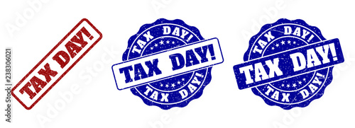 TAX DAY! grunge stamp seals in red and blue colors. Vector TAX DAY! marks with grunge style. Graphic elements are rounded rectangles, rosettes, circles and text titles.