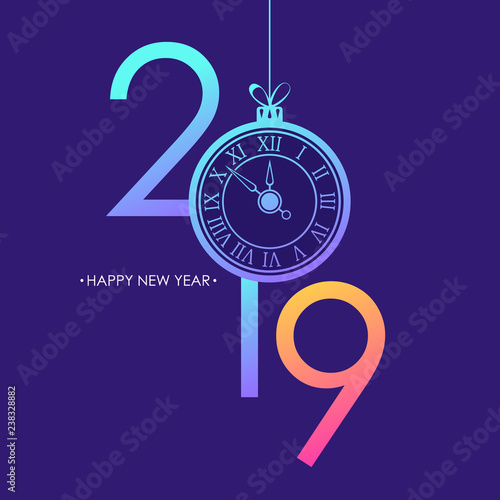 Happy New Year card with 2019 text design, trendy bright neon gradients, christmas ball and new year clock face. Vector illustration.