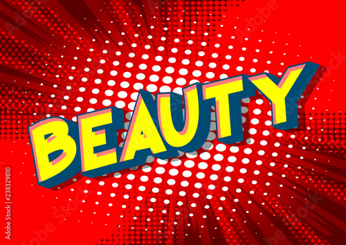 Beauty - Vector illustrated comic book style phrase on abstract background.