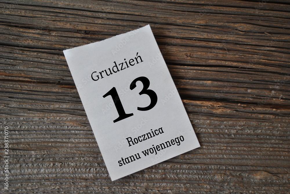 13 grudnia - rocznica stanu wojennego
