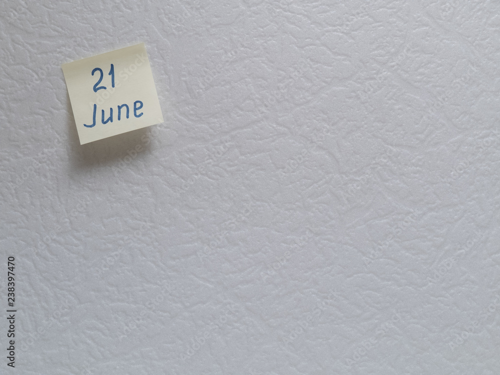 June 21, calendar date sticky note June 21, calendar date sticky note