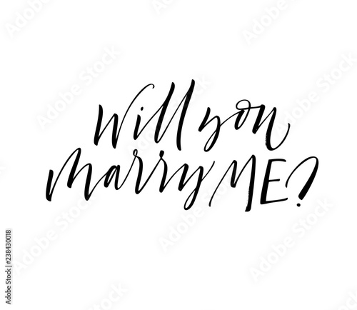 Will you marry me card. Hand drawn brush style modern calligraphy. Vector illustration of handwritten lettering.