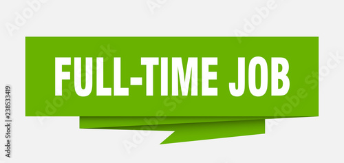 full-time job