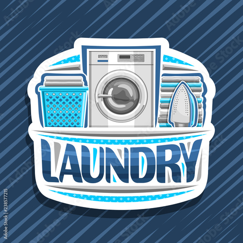 Vector logo for Laundry, white decorative signage with automatic washing machine, blue basket with linens, electric iron and stack of towels, original typeface for word laundry on abstract background