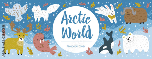 Cute facebook cover for zoo, veterinary center. Banner with funny hand-drawn arctic animals. North pole landscape. Vector template