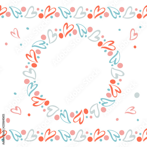 Romantic wreath and endless horizontal borders with hand drawn hearts of living coral color. Template for Saint Valentine Day, wedding invitations, hen-party, birthday, greeting cards, poster. Vector.